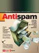 Paul Wolfe, Charlie Scott, Mike W. Erwin: Antispam – metody, nástroje a utility pro ochranu před spamem