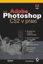 Tim Grey: Adobe Photoshop CS2 v praxi