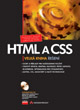Mariance Hauser, Tobias Hauser, Christian Wenz: HTML a CSS velká kniha řešení